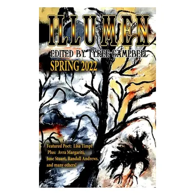 "Illumen Spring 2022" - "" ("Campbell Tyree")(Paperback)