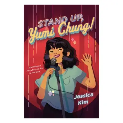 "Stand Up, Yumi Chung!" - "" ("Kim Jessica")(Pevná vazba)