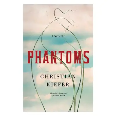 "Phantoms" - "" ("Kiefer Christian")(Pevná vazba)