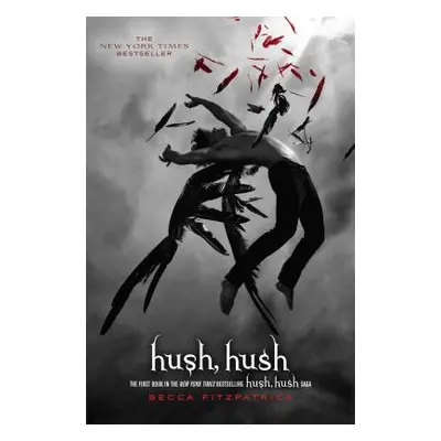 "Hush, Hush" - "" ("Fitzpatrick Becca")(Paperback)