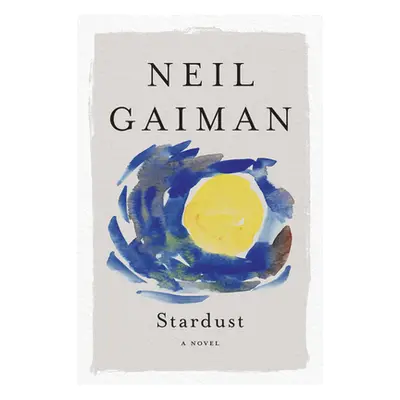 "Stardust" - "" ("Gaiman Neil")(Paperback)