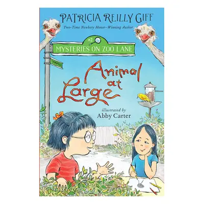 "Animal at Large" - "" ("Giff Patricia Reilly")(Pevná vazba)