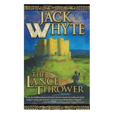 "The Lance Thrower" - "" ("Whyte Jack")(Paperback)