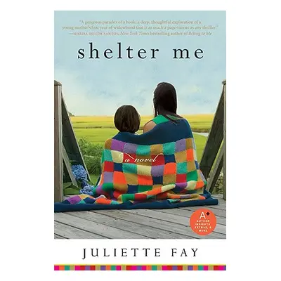 "Shelter Me" - "" ("Fay Juliette")(Paperback)