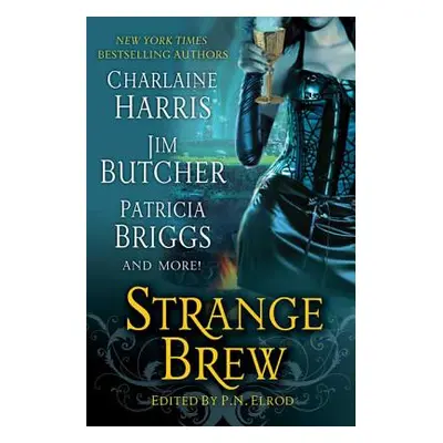 "Strange Brew" - "" ("Elrod P. N.")(Paperback)