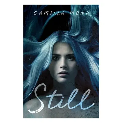 "Still" - "" ("Monk Camilla")(Paperback)