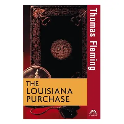 "The Louisiana Purchase" - "" ("Fleming Thomas")(Paperback)