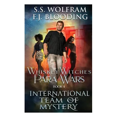 "International Team of Mystery" - "" ("Wolfram S. S.")(Paperback)