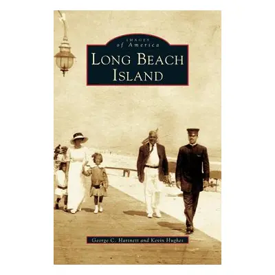 "Long Beach Island" - "" ("Hughes Kevin")(Pevná vazba)