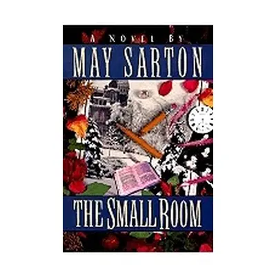 "The Small Room" - "" ("Sarton May")(Paperback)