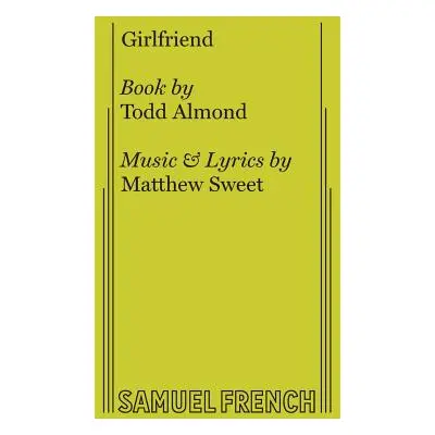 "Girlfriend" - "" ("Almond Todd")(Paperback)