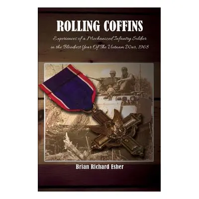 "Rolling Coffins" - "" ("Esher Brian Richard")(Paperback)