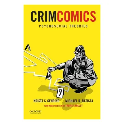 "Crimcomics Issue 9: Psychosocial Theories" - "" ("Gehring Krista S.")(Paperback)