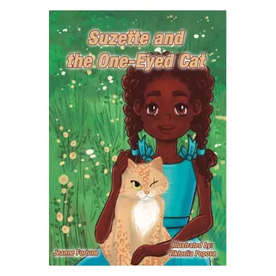 "Suzette and the One-Eyed Cat" - "" ("Fortune Jeanne")(Pevná vazba)