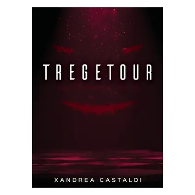 "Tregetour: The Sovereign Vol. II" - "" ("Castaldi Xandrea")(Paperback)