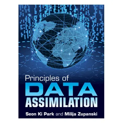 "Principles of Data Assimilation" - "" ("Park Seon Ki")(Pevná vazba)