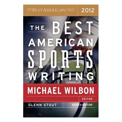 "The Best American Sports Writing" - "" ("Stout Glenn")(Paperback)