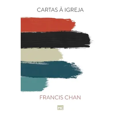 "Cartas Igreja" - "" ("Chan Francis")(Paperback)