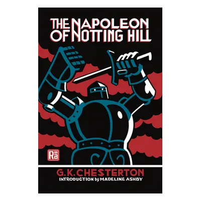 "The Napoleon of Notting Hill" - "" ("Chesterton G. K.")(Paperback)