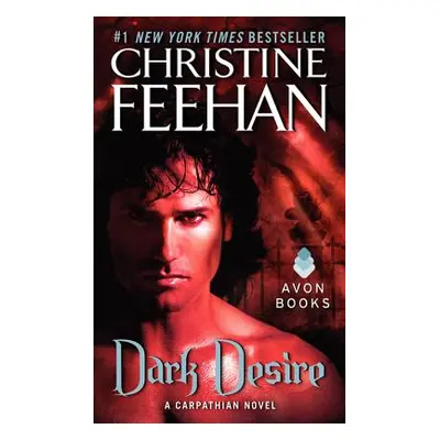 "Dark Desire" - "" ("Feehan Christine")(Mass Market Paperbound)