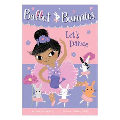 "Ballet Bunnies #2: Let's Dance" - "" ("Reddy Swapna")(Paperback)