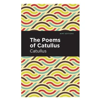 "The Poems of Catullus" - "" ("Catullus")(Paperback)