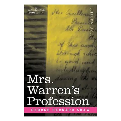 "Mrs. Warren's Profession" - "" ("Shaw George Bernard")(Paperback)