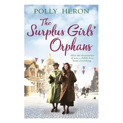 "Surplus Girls' Orphans" - "" ("Heron Polly")(Paperback / softback)