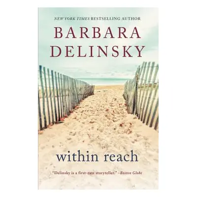 "Within Reach" - "" ("Delinsky Barbara")(Paperback)