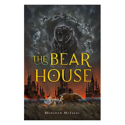 "The Bear House (#1)" - "" ("McIsaac Meaghan")(Pevná vazba)