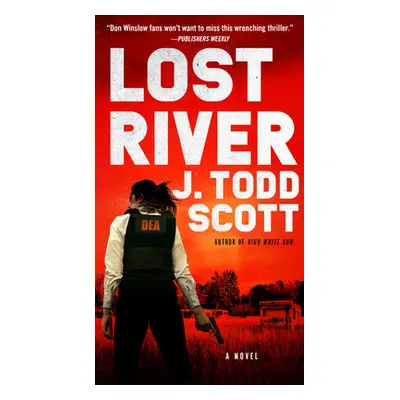 "Lost River" - "" ("Scott J. Todd")(Mass Market Paperbound)