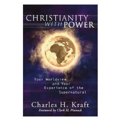 "Christianity with Power" - "" ("Kraft Charles H.")(Paperback)