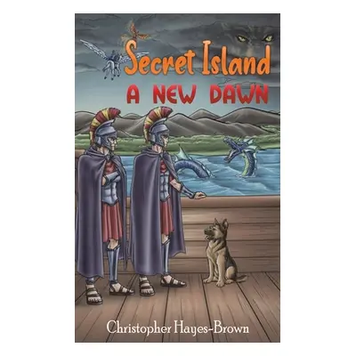 "Secret Island - A New Dawn" - "" ("Hayes-Brown Christopher")(Paperback)