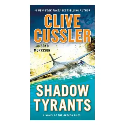 "Shadow Tyrants" - "" ("Cussler Clive")(Mass Market Paperbound)