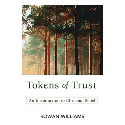 "Tokens of Trust" - "" ("Williams Rowan")(Paperback)