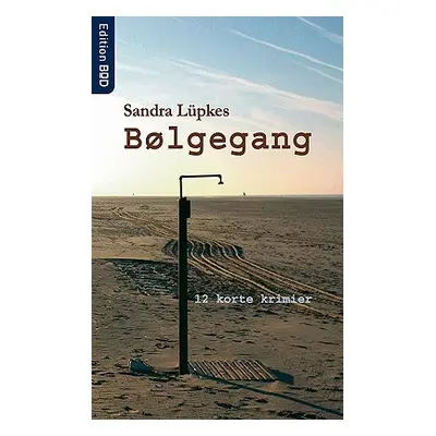 "Blgegang" - "" ("Lpkes Sandra")(Paperback)