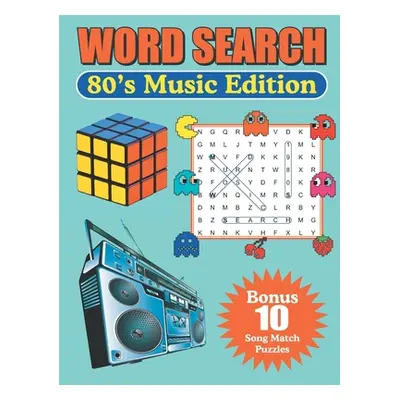 "Word Search 80's Music Edition: Large Print Word Find Puzzles" - "" ("Publishing Greater Height