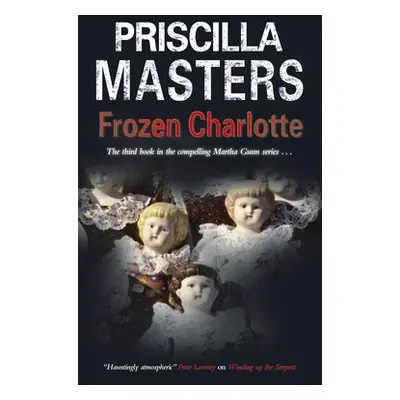 "Frozen Charlotte" - "" ("Masters Priscilla")(Paperback)