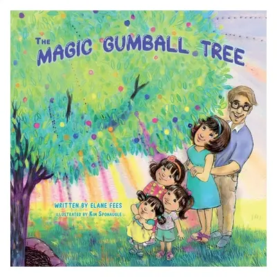 "The Magic Gumball Tree" - "" ("Fees Elane")(Paperback)