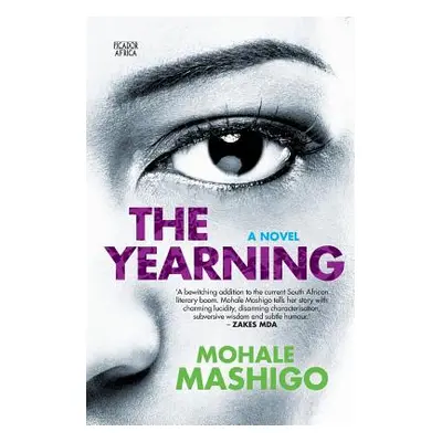 "The Yearning" - "" ("Mashigo Mohale")(Paperback)