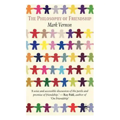 "The Philosophy of Friendship" - "" ("Vernon M.")(Pevná vazba)