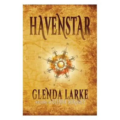 "Havenstar" - "" ("Larke Glenda")(Paperback)