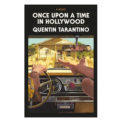 "Once Upon a Time in Hollywood" - "The Deluxe Hardback Edition - Perfect For Christmas" ("Tarant