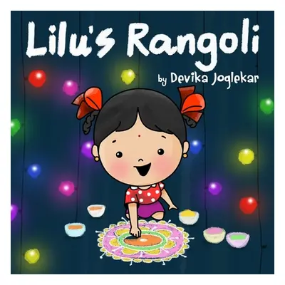 "Lilu's Rangoli" - "" ("Joglekar Devika")(Paperback)