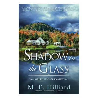 "Shadow in the Glass" - "" ("Hilliard M. E.")(Pevná vazba)