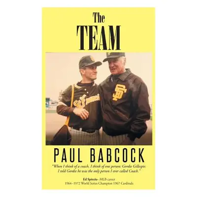 "The Team" - "" ("Babcock Paul")(Paperback)