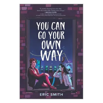 "You Can Go Your Own Way" - "" ("Smith Eric")(Paperback)