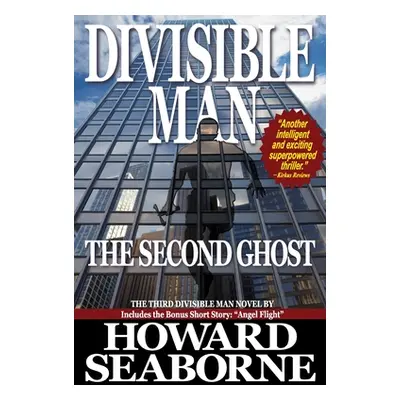 "Divisible Man - The Second Ghost" - "" ("Seaborne Howard")(Paperback)