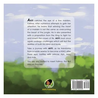 "AKITI THE HUNTER Part II: Akiti falls in love" - "" ("Ajayi Bolaji")(Paperback)