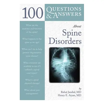 "100 Q&as about Spine Disorders" - "" ("Jandial Rahul")(Paperback)